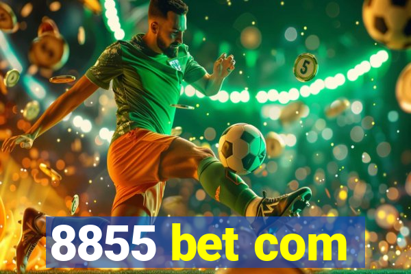 8855 bet com